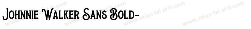 Johnnie Walker Sans Bold字体转换